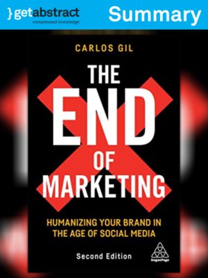cover image of The End of Marketing (Summary)
